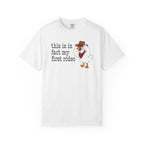 first rodeo goose t-shirt