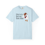first rodeo goose t-shirt