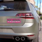 keep honking car decal