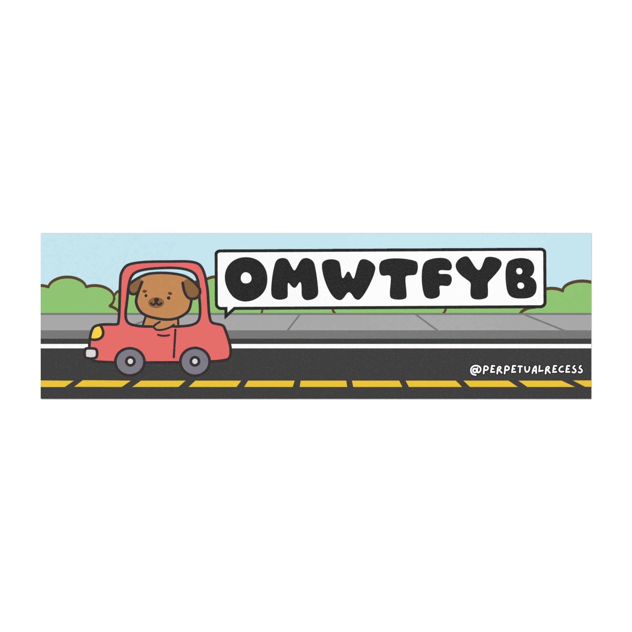 omwtfyb car decal