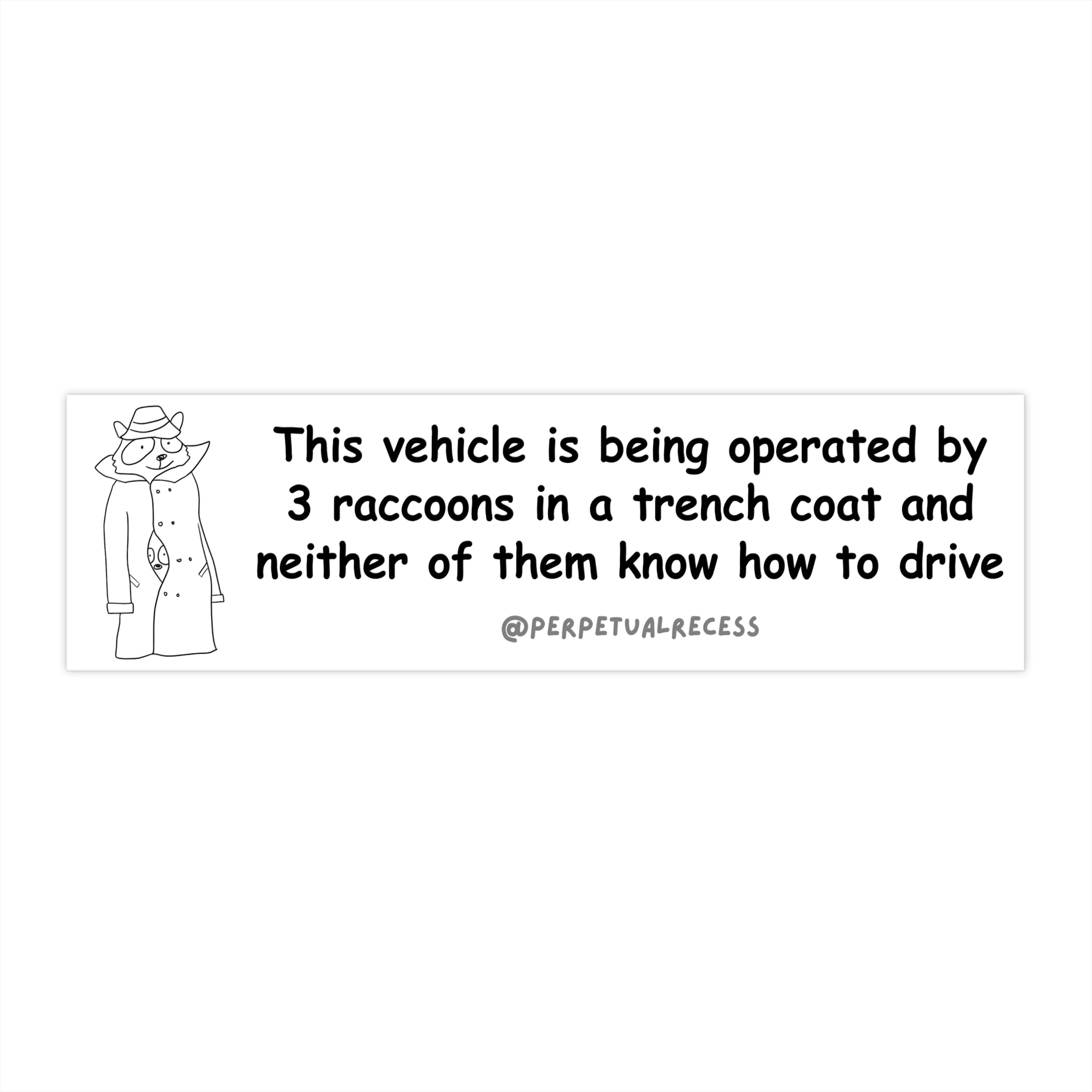 3 raccoons in a trench coat car decal