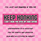keep honking car decal