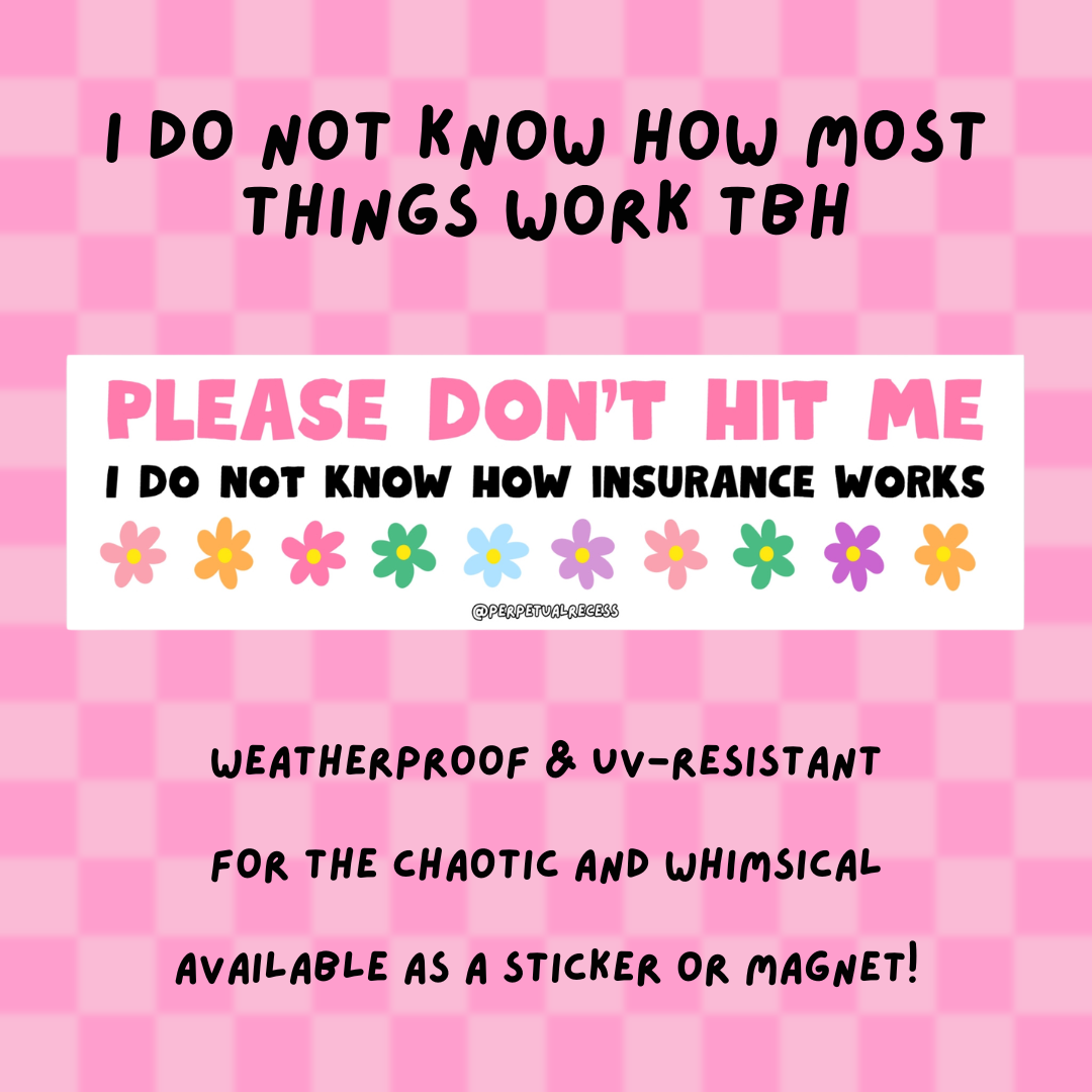 idk insurance car decal
